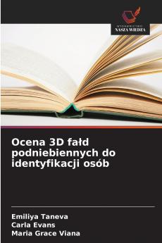 Ocena 3D fałd podniebiennych do identyfikacji osób