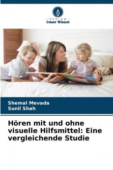 Hören mit und ohne visuelle Hilfsmittel