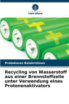 Recycling von Wasserstoff aus einer Brennstoffzelle unter Verwendung eines Protonenaktivators