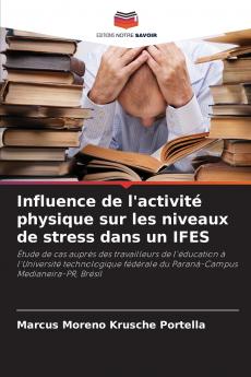 Influence de l'activité physique sur les niveaux de stress dans un IFES