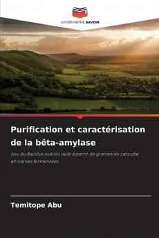 Purification et caractérisation de la bêta-amylase