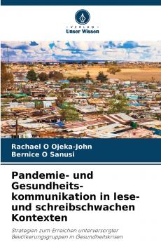 Pandemie- und Gesundheits-kommunikation in lese- und schreibschwachen Kontexten