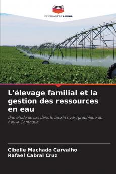 L'élevage familial et la gestion des ressources en eau
