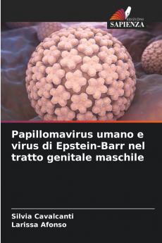 Papillomavirus umano e virus di Epstein-Barr nel tratto genitale maschile