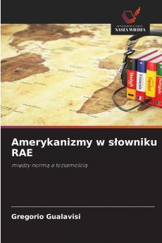 Amerykanizmy w słowniku RAE