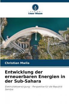 Entwicklung der erneuerbaren Energien in der Sub-Sahara
