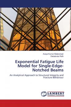 Exponential Fatigue Life Model for Single-Edge-Notched Beams