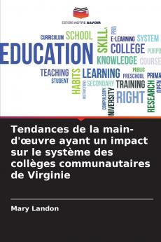 Tendances de la main-d'œuvre ayant un impact sur le système des collèges communautaires de Virginie