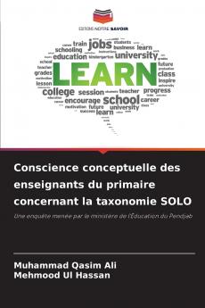 Conscience conceptuelle des enseignants du primaire concernant la taxonomie SOLO