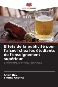 Effets de la publicité pour l'alcool chez les étudiants de l'enseignement supérieur