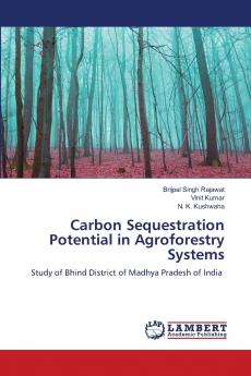 Carbon Sequestration Potential in Agroforestry Systems