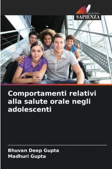 Comportamenti relativi alla salute orale negli adolescenti