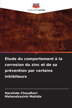 Étude du comportement à la corrosion du zinc et de sa prévention par certains inhibiteurs