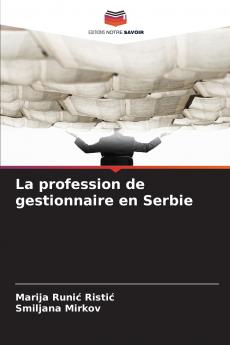 La profession de gestionnaire en Serbie