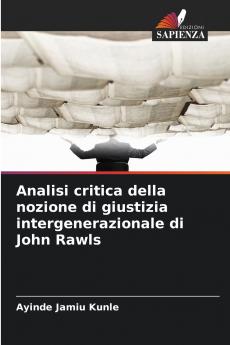 Analisi critica della nozione di giustizia intergenerazionale di John Rawls