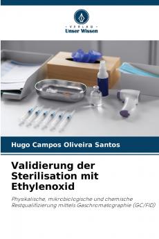 Validierung der Sterilisation mit Ethylenoxid