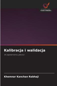 Kalibracja i walidacja