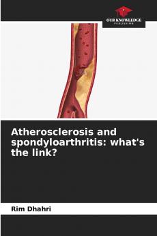Atherosclerosis and spondyloarthritis