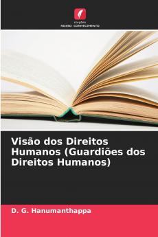 Visão dos Direitos Humanos (Guardiões dos Direitos Humanos)