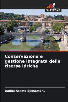 Conservazione e gestione integrata delle risorse idriche