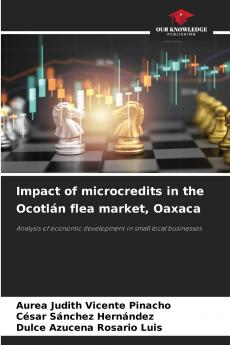 Impact of microcredits in the Ocotlán flea market Oaxaca