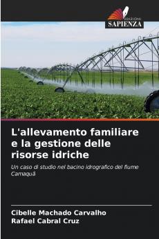 L'allevamento familiare e la gestione delle risorse idriche