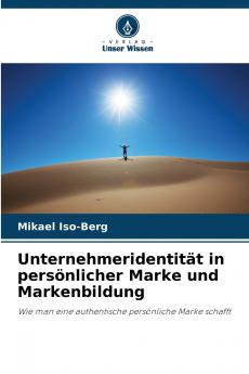 Unternehmeridentität in persönlicher Marke und Markenbildung