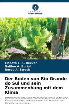 Der Boden von Rio Grande do Sul und sein Zusammenhang mit dem Klima