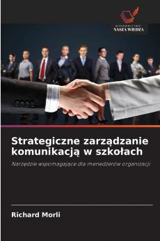 Strategiczne zarządzanie komunikacją w szkołach