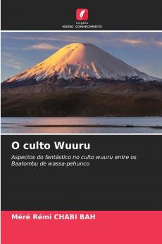 O culto Wuuru
