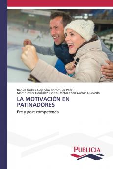 LA MOTIVACIÓN EN PATINADORES