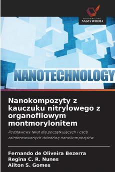 Nanokompozyty z kauczuku nitrylowego z organofilowym montmorylonitem