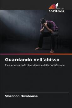 Guardando nell'abisso