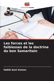 Les forces et les faiblesses de la doctrine du bon Samaritain