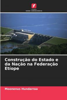 Construção do Estado e da Nação na Federação Etíope