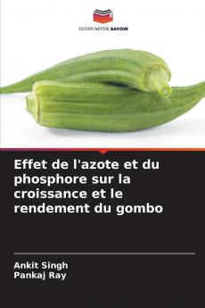 Effet de l'azote et du phosphore sur la croissance et le rendement du gombo