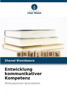 Entwicklung kommunikativer Kompetenz