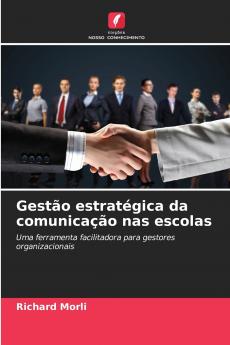 Gestão estratégica da comunicação nas escolas