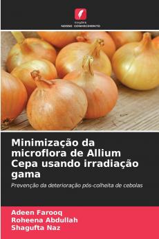 Minimização da microflora de Allium Cepa usando irradiação gama