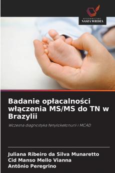 Badanie opłacalności włączenia MS/MS do TN w Brazylii