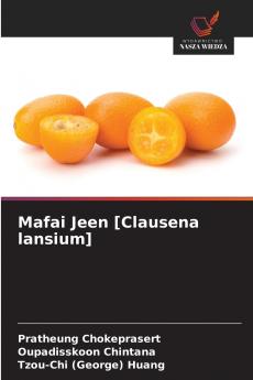 Mafai Jeen [Clausena lansium]