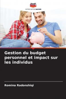 Gestion du budget personnel et impact sur les individus