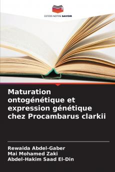 Maturation ontogénétique et expression génétique chez Procambarus clarkii