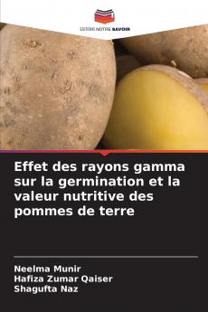 Effet des rayons gamma sur la germination et la valeur nutritive des pommes de terre