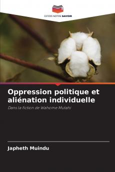 Oppression politique et aliénation individuelle