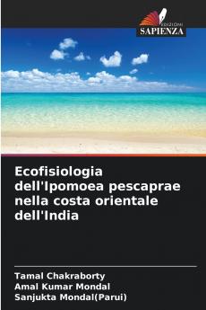 Ecofisiologia dell'Ipomoea pescaprae nella costa orientale dell'India