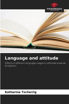 Language and attitude