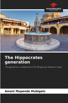 The Hippocrates generation