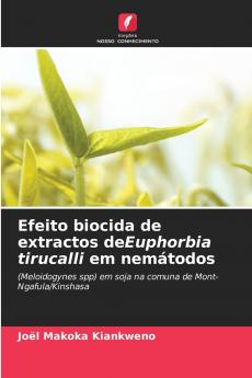 Efeito biocida de extractos deEuphorbia tirucalli em nemátodos