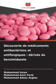 Découverte de médicaments antibactériens et antifongiques